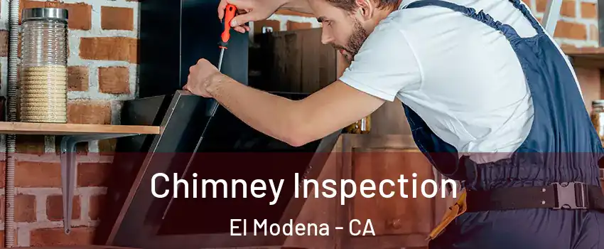 Chimney Inspection El Modena - CA